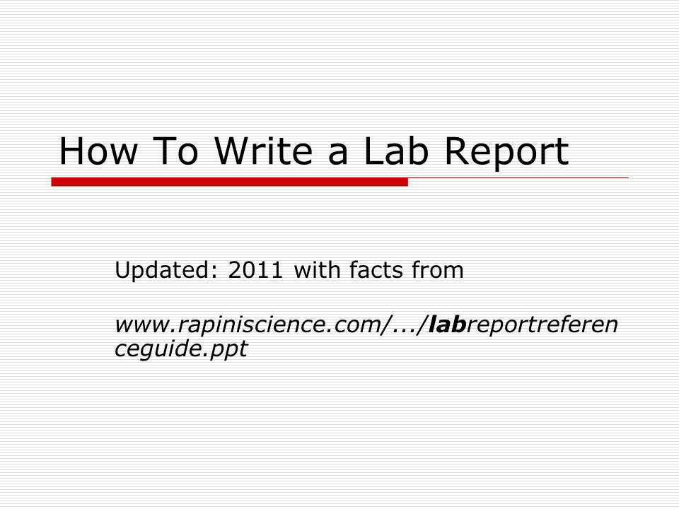 how to write a good lab report ppt